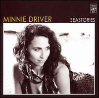 Cover for Minnie Driver · Seastories (CD) (2007)