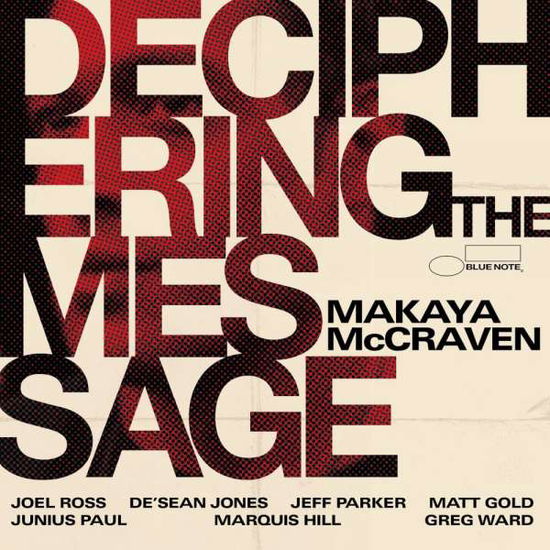 Deciphering The Message - Makaya Mccraven - Musiikki - BLUE NOTE - 0602438144723 - perjantai 19. marraskuuta 2021