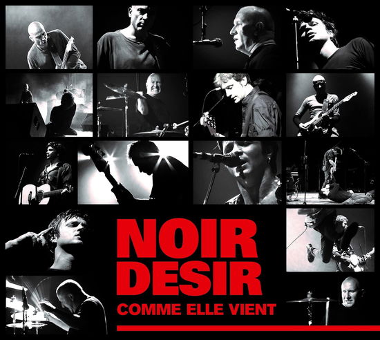 Cover for Noir Désir · Comme Elle Vient - Live 2002 (CD) (2022)