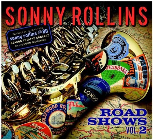 Road Shows 2 - Sonny Rollins - Musiikki - JAZZ - 0602527749723 - tiistai 13. syyskuuta 2011