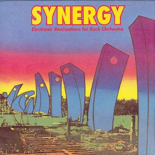 Cover for Synergy · Elecronic Realizations for Rock Orchestra (CD) (2015)