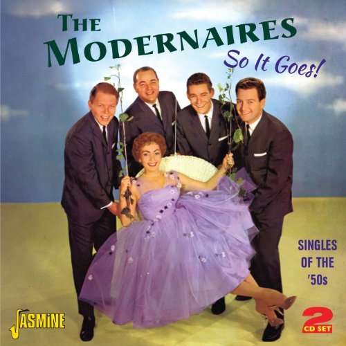 Cover for Modernaires · So It Goes! (CD) (2013)