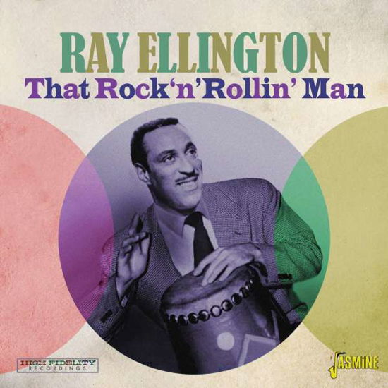 That Rock N Rollin Man - Ray Ellington Quartet - Musiikki - JASMINE RECORDS - 0604988267723 - perjantai 29. marraskuuta 2019