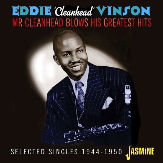 Mr Cleanhead Blows His Greatest Hits - Eddie 'cleanhead' Vinson - Musik - JASMINE - 0604988311723 - 10. maj 2019