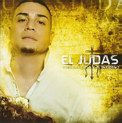 Cover for Judas · Entre El Cielo Y El Infierno (CD) (2015)