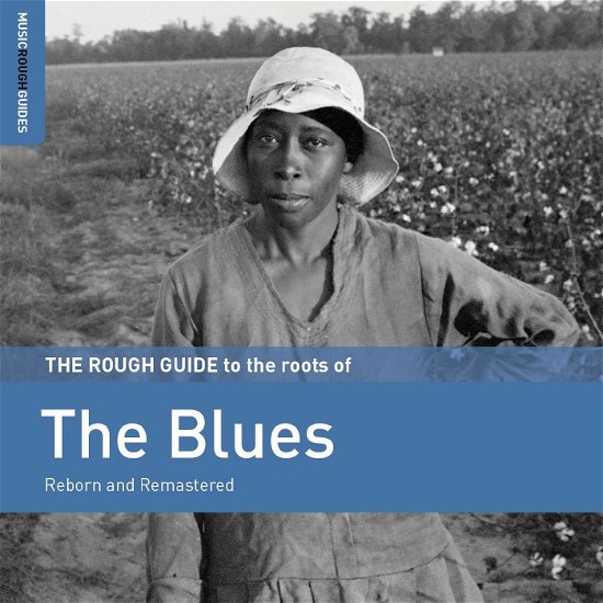 Cover for Rough Guide to the Roots of the Blues / Various (CD) (2020)