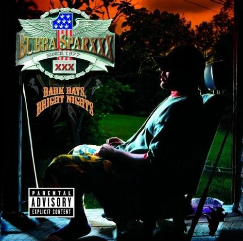 Cover for Bubba Sparxxx · Dark Days, Bright Nights (CD)
