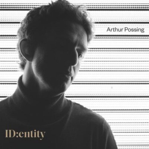 IDentity - Arthur Possing - Musik - DOUBLE MOON - 0608917142723 - 25. August 2023