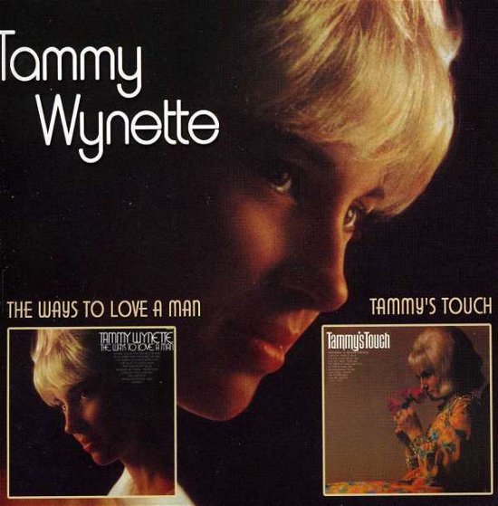 Cover for Tammy Wynette · Ways to Love a Man / Tammy's Touch (CD) (2006)