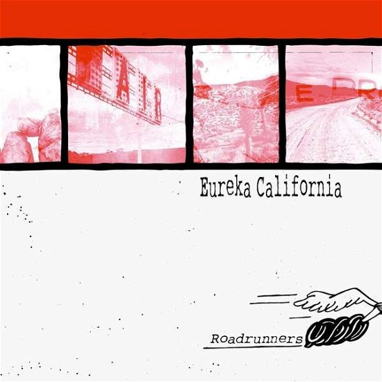 Cover for Eureka California · Roadrunners (CD) (2018)