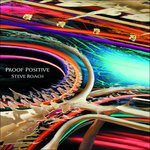 Cover for Steve Roach · Steve Roach - Proof Positive (CD) (2016)