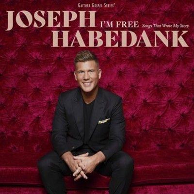 Cover for Joseph Habedank · I'm Free: Songs That Wrote My Story (CD) (2024)