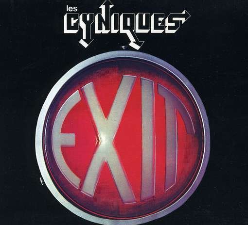 Exit - Cyniques - Musik - Ais - 0619061397723 - 7 december 2010