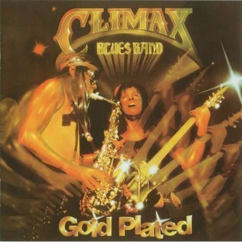 Cover for Climax Blues Band · Gold Plated (CD) (2005)