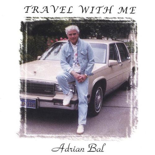 Cover for Adrian Bal · Travel with Me (CD) (2001)