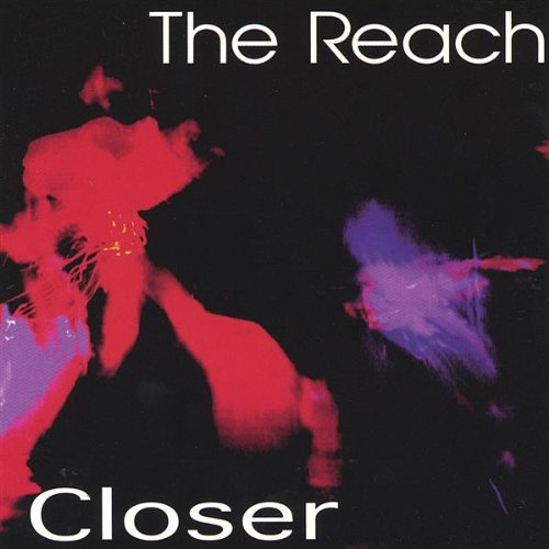 Cover for Reach · Closer (CD) (2002)