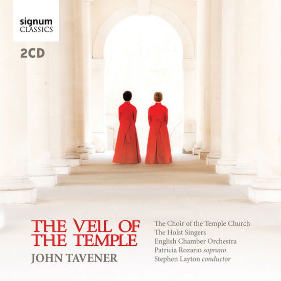 Cover for Choir of the Temple Church / Holst Singerspatricia · Sir John Tavener: The Veil Of The Temple (CD) (2017)