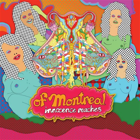 Innocence Reaches - Of Montreal - Musik -  - 0644110031723 - 12 augusti 2016