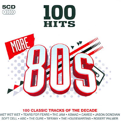 100 Hits   More 80s - 100 Hits   More 80s - Music - 100 H - 0654378702723 - April 24, 2015