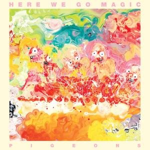 Cover for Here We Go Magic · Pigeons (CD) (2011)