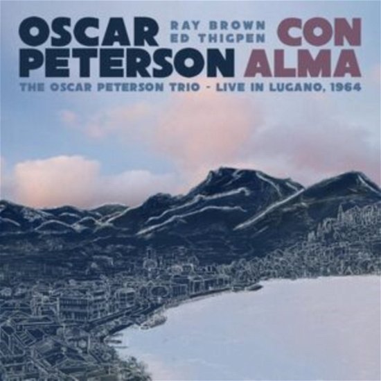 Con Alma: The Oscar Peterson Trio - Live In Lugano. 1964 - Oscar Peterson - Música - MACK AVENUE - 0673203120723 - 24 de novembro de 2023
