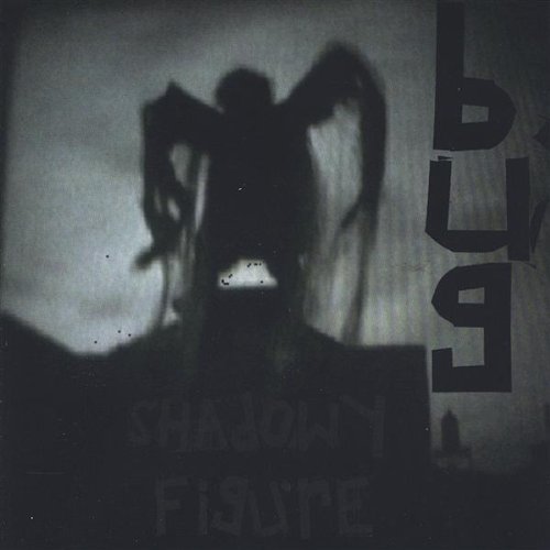 Cover for Bug · Shadowy Figure (CD) (2005)