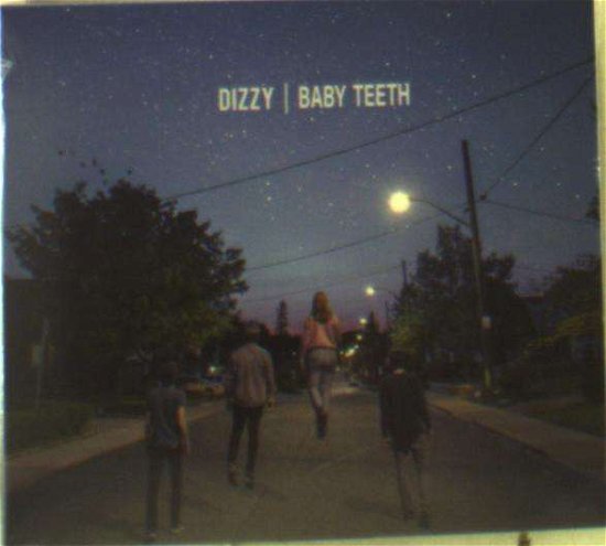 Cover for Dizzy · Baby Teeth (CD) (2018)