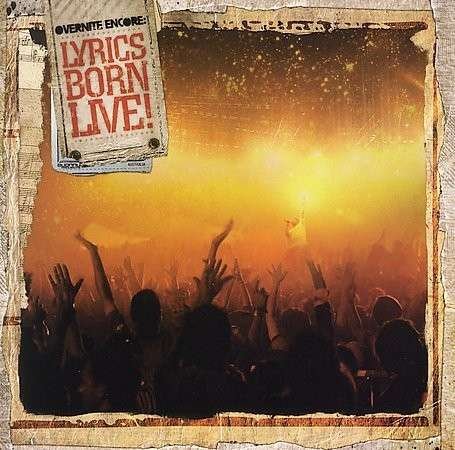 Cover for Lyrics Born · Overnight Encore: Lyrics Born Live (CD) (1990)