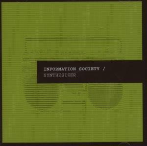 Cover for Information Society · Synthesizer (CD) (2007)