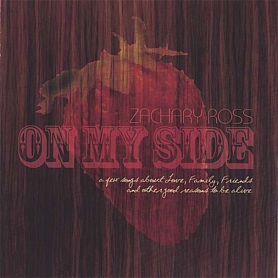 Cover for Zachary Ross · On My Side (CD) (2006)