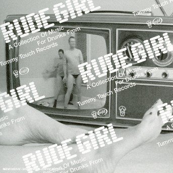 Rude Girl - V/A - Muzyka - TUMMY TOUCH - 0689492035723 - 20 czerwca 2005