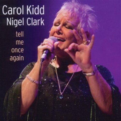 Cover for Kidd,Carol / Clark,Nigel · * Tell Me Once Again (SACDH) (2013)