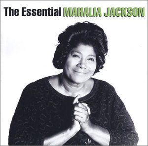 Cover for Mahalia Jackson · Essential Mahalia (CD) [Remastered edition] (1990)