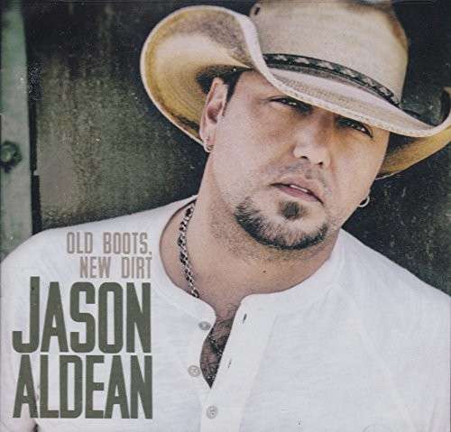 Old Boots New Dirt - Jason Aldean - Musique - BROKEN BOW - 0697487106723 - 7 octobre 2014