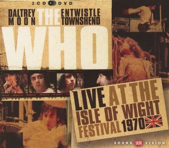 Live At The Isle Of Wight Festival 1970 - The Who - Musiikki - SALVO SOUND & VISION - 0698458060723 - maanantai 13. toukokuuta 2013