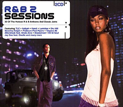 R & B Sessions 2 - V/A - Musiikki - UNION SQUARE - 0698458622723 - tiistai 26. huhtikuuta 2005