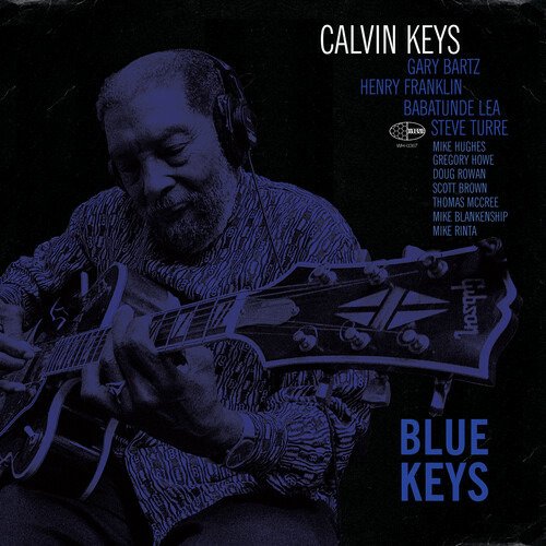Cover for Calvin Keys · Blue Keys (CD) (2022)