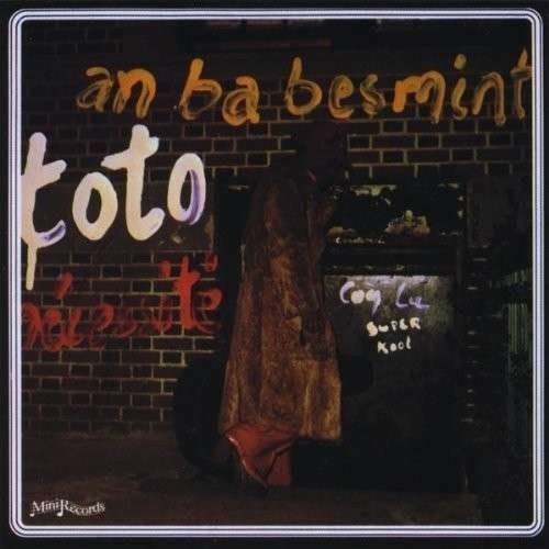 Cover for Toto Necessite · Ba Besmint (CD) (2010)