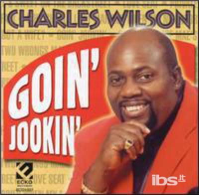 Cover for Charles Wilson · Goin Jookin (CD) (2001)