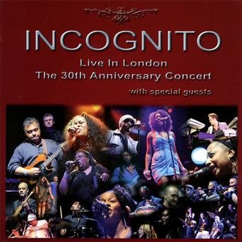 Cover for Incognito · Live in London: the 30th Anniversary (CD) (2010)