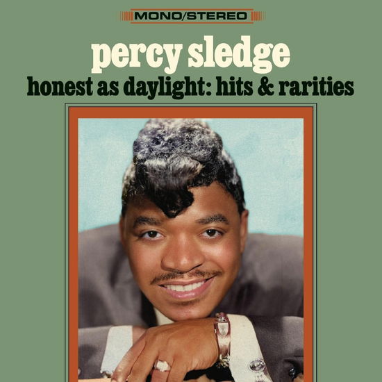 Honest As Daylight: Hits & Rarities - Percy Sledge - Muzyka - VIVID - 0708535703723 - 14 lipca 2023