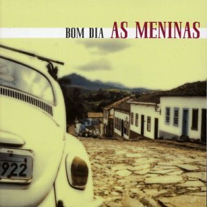 Cover for As Meninas · Bom Dia (CD) (2000)