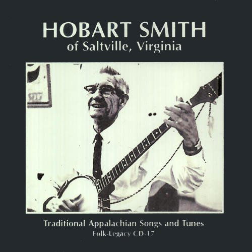 Cover for Hobart Smith · Traditional Appalachian Songs &amp; Tunes (CD) (2010)