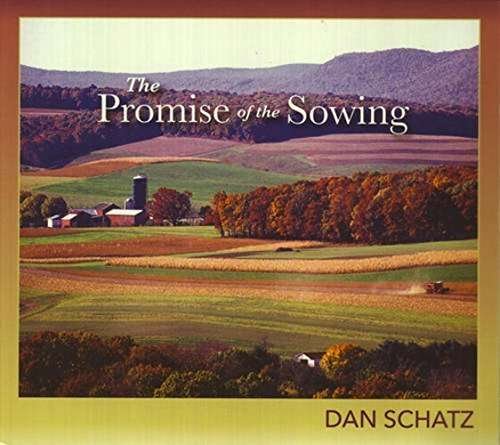 Cover for Dan Schatz · Promise of the Sowing (CD) (2015)