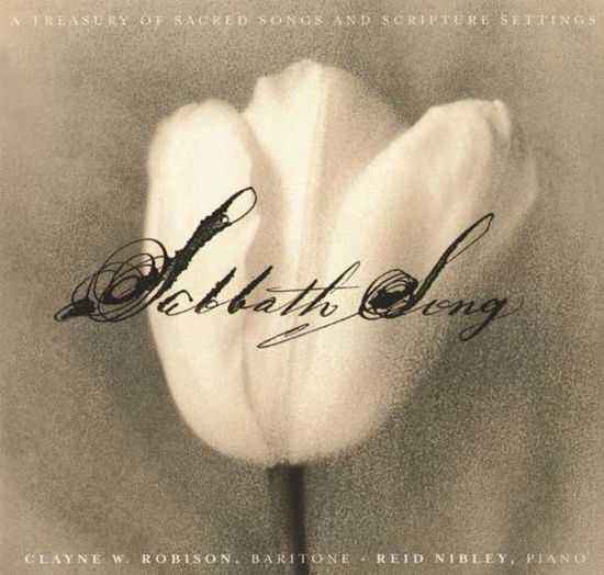 Sabbath Song - Robison,clayne / Nibley,reid - Musik - TAN - 0714861001723 - 9. September 1998