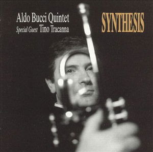 Cover for Aldo Bucci Quintet · Synthesis (CD) (2000)