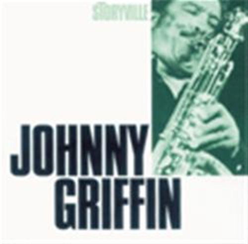Masters of Jazz - Johnny Griffin - Musique - STORYVILLE - 0717101850723 - 3 octobre 2006
