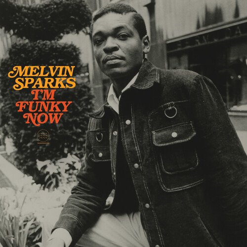 Cover for Melvin Sparks · I'm Funky Now (LP) (2022)
