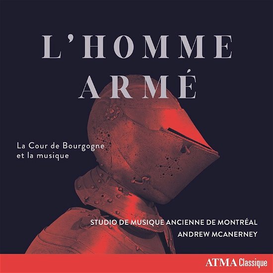 Cover for Studio De Musique Ancienne De Montreal · L'homme Arme (CD) (2021)