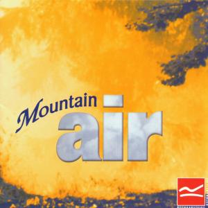 Cover for Mountain Air (CD) (2006)